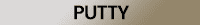 Putty