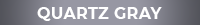 Quartz Gray